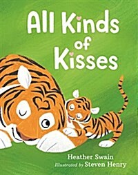 All Kinds of Kisses (Board Books)