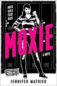 Moxie (Hardcover)