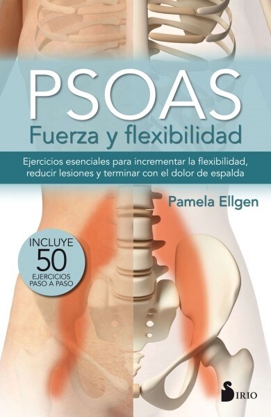 Psoas. Fuerza y Flexibilidad (Paperback)