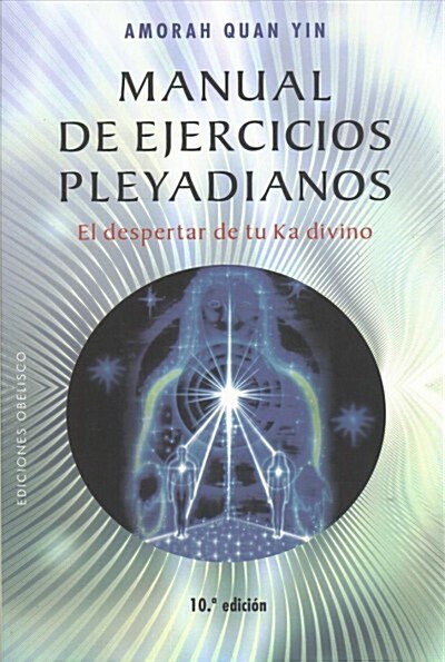 Manual de Ejercicios Pleyadianos (Paperback)
