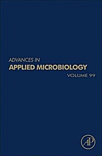 Advances in Applied Microbiology: Volume 99 (Hardcover)
