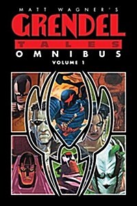 Matt Wagners Grendel Tales Omnibus Volume 1 (Paperback)