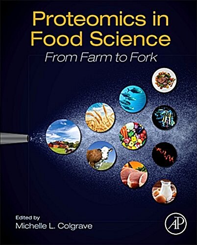 Proteomics in Food Science: From Farm to Fork (Paperback)
