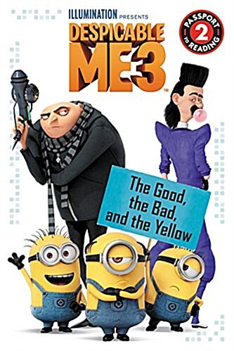[중고] Despicable Me 3: The Good, the Bad, and the Yellow (Paperback)