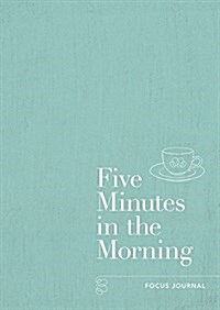 Five Minutes in the Morning (Paperback)