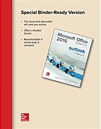 Looseleaf for Microsoft Office Outlook 2016 Complete: In Practice (Loose Leaf)