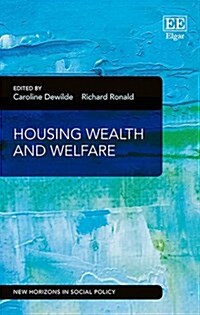 Housing Wealth and Welfare (Hardcover)