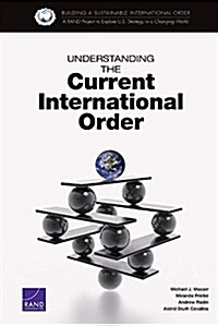 Understanding the Current International Order (Paperback)