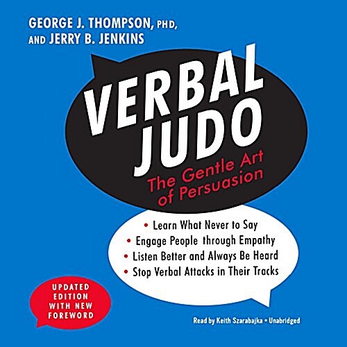 Verbal Judo, Updated Edition: The Gentle Art of Persuasion (MP3 CD)