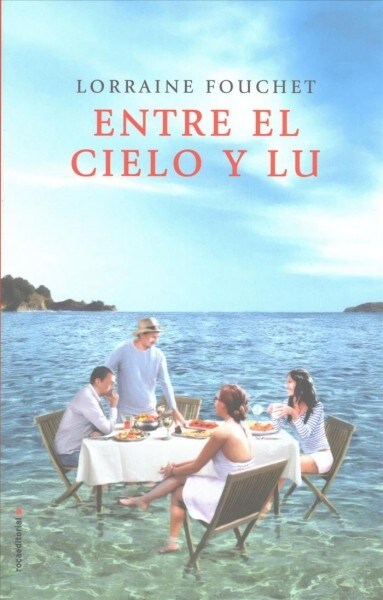 Entre El Cielo y Lu (Paperback)