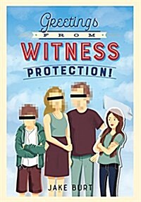 [중고] Greetings from Witness Protection! (Hardcover)