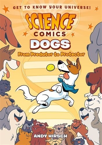 Dogs: From Predator to Protector (Hardcover)