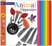 Alphaprints: Animal Opposites (Board Books)