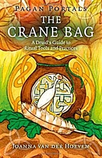 Pagan Portals : The Crane Bag (Paperback)