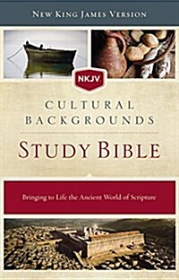 NKJV, Cultural Backgrounds Study Bible, Hardcover, Red Letter Edition: Bringing to Life the Ancient World of Scripture (Hardcover)
