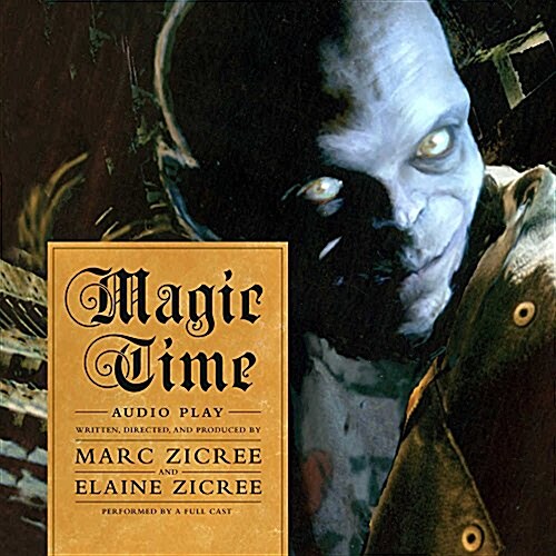 Magic Time: Audio Play (Audio CD)