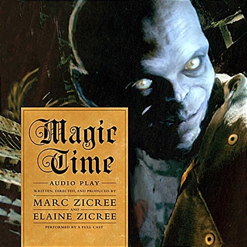 Magic Time: Audio Play (MP3 CD)