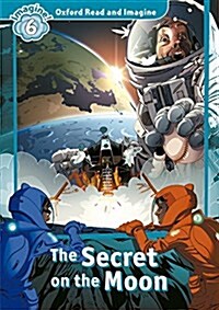 Read and Imagine 6: Secret On the Moon (with CD)