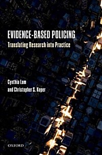 Evidence-Based Policing : Translating Research into Practice (Paperback)