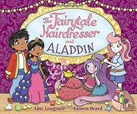 (The) fairytale hairdresser and Aladdin 