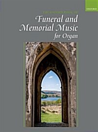 The Oxford Book of Funeral and Memorial Music for Organ (Sheet Music)