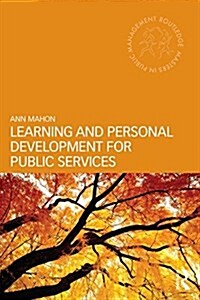 Learning and Personal Development for Public Services Managers (Paperback)