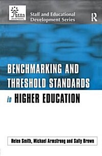 Benchmarking and Threshold Standards in Higher Education (Hardcover)