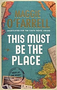 This Must Be the Place : The bestselling novel from the prize-winning author of HAMNET (Paperback)