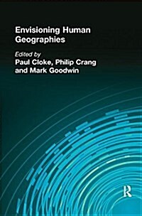 ENVISIONING HUMAN GEOGRAPHIES (Hardcover)