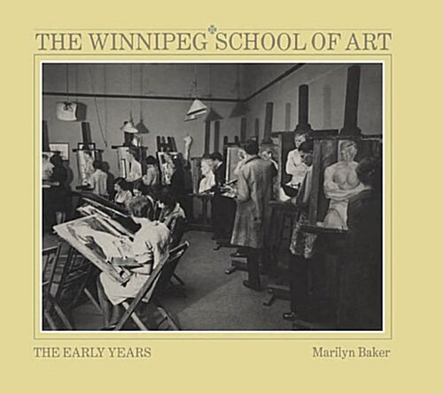 Winnipeg School of Art (Paperback)