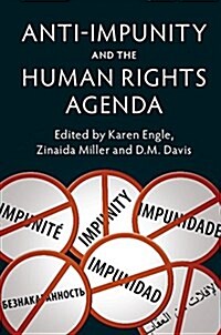 Anti-Impunity and the Human Rights Agenda (Paperback)