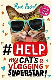 #Help: My Cats a Vlogging Superstar! (Paperback)