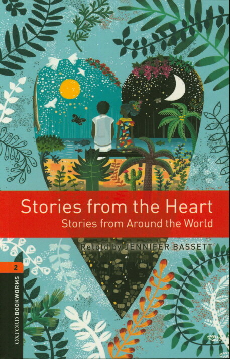 Oxford Bookworms Library Level 2 : Stories from the Heart (Paperback, 3rd Edition)