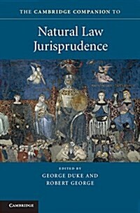 The Cambridge Companion to Natural Law Jurisprudence (Paperback)