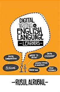 Digital Writing for English Language Learners (Paperback)