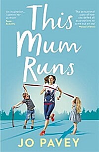 This Mum Runs (Paperback)