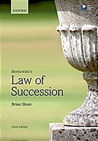 Borkowskis Law of Succession (Paperback, 3 Revised edition)