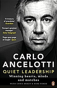 Quiet Leadership : Winning Hearts, Minds and Matches (Paperback)