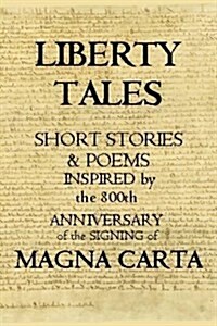 Liberty Tales (Paperback)