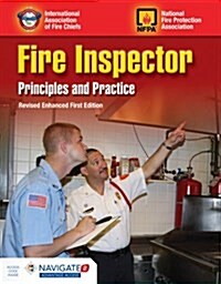 Fire Inspector: Principles and Practice: Revised Enhanced First Edition [With Access Code] (Paperback)