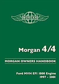 Morgan 4/4 Morgan Owners Handbook (Paperback)