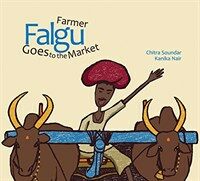 Farmer Falgu Goes to the Market (Hardcover)