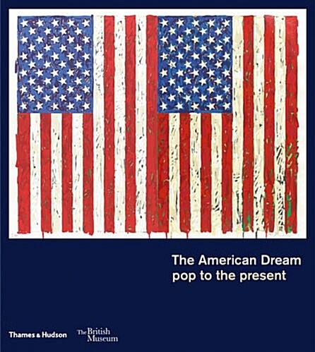 The American Dream : pop to the present (Paperback)