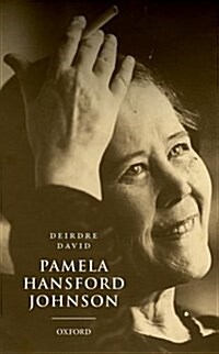 Pamela Hansford Johnson : A Writing Life (Hardcover)