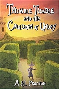 Thumble Tumble and the Cauldron of Undry (Paperback)