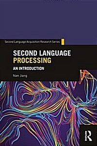 Second Language Processing : An Introduction (Paperback)