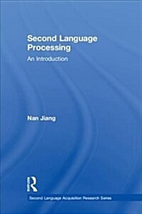 Second Language Processing : An Introduction (Hardcover)