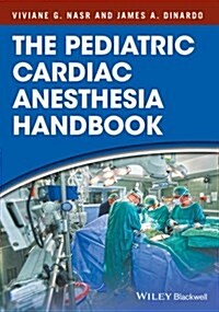 Pediatric Cardiac Anesthesia H (Paperback)