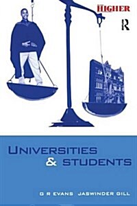 Universities and Students : A Guide to Rights, Responsibilities and Practical Remedies (Hardcover)