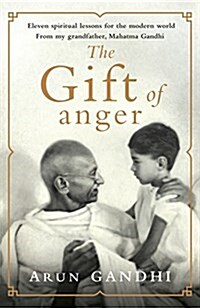 The Gift of Anger (Paperback)